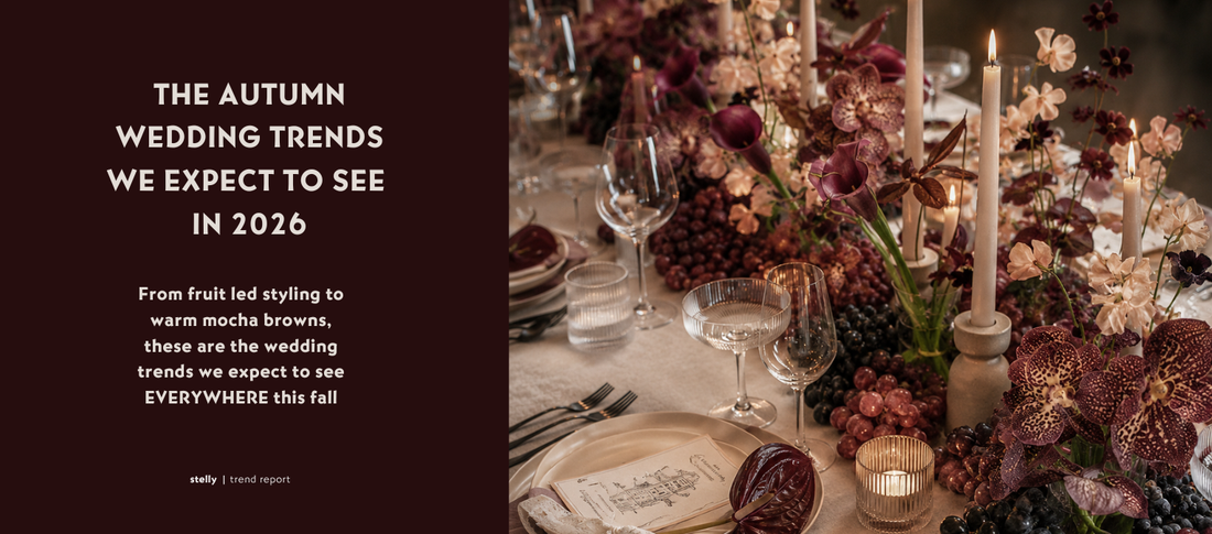 Issue 1 | The Autumn Wedding Trends we expect to see EVERYWHERE in 2026